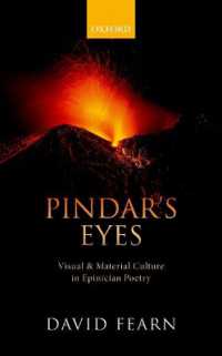 Pindar's Eyes : Visual and Material Culture in Epinician Poetry