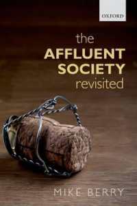 『ゆたかな社会』の再考<br>The Affluent Society Revisited