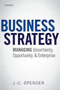 経営戦略：不確実性、機会と事業の管理<br>Business Strategy : Managing Uncertainty, Opportunity, and Enterprise