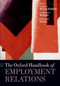 オックスフォード労使関係ハンドブック<br>The Oxford Handbook of Employment Relations (Oxford Handbooks)
