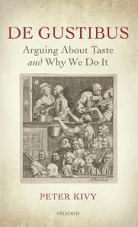 趣味を論じるということ<br>De Gustibus : Arguing about Taste and Why We Do It