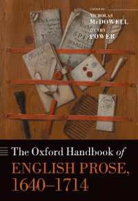 オックスフォード版　近世英国散文ハンドブック1640-1714年<br>The Oxford Handbook of English Prose, 1640-1714 (Oxford Handbooks)