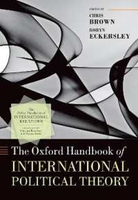 オックスフォード版　国際政治理論ハンドブック<br>The Oxford Handbook of International Political Theory (Oxford Handbooks)