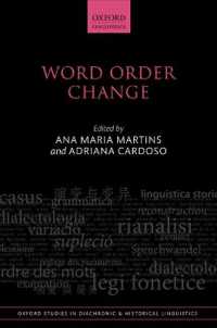語順変化（オックスフォード理論言語学研究叢書）<br>Word Order Change (Oxford Studies in Diachronic and Historical Linguistics)