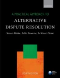 代替的紛争解決：実務的アプローチ（第４版）<br>A Practical Approach to Alternative Dispute Resolution （4TH）