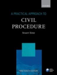 英国民事手続法：実務的アプローチ（第１９版）<br>A Practical Approach to Civil Procedure (Practical Approach Series) （19TH）