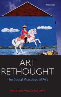 芸術再考：芸術の社会的実践<br>Art Rethought : The Social Practices of Art