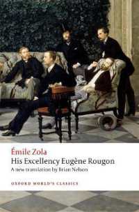 ゾラ『ウージェーヌ・ルーゴン閣下』（英訳・オックスフォード世界古典叢書）<br>His Excellency Eugène Rougon (Oxford World's Classics)