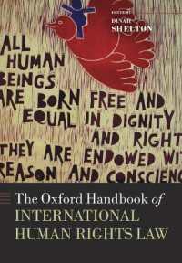 オックスフォード国際人権法ハンドブック<br>The Oxford Handbook of International Human Rights Law (Oxford Handbooks)