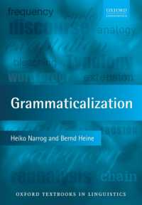文法化（オックスフォード言語学テキスト）<br>Grammaticalization (Oxford Textbooks in Linguistics)