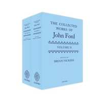 ジョン・フォード作品集　第２・３巻（全２巻）<br>The Collected Works of John Ford : Volume II and III (Collected Works of John Ford)