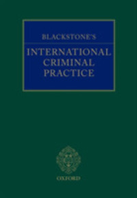 ブラックストン国際刑事手続便覧<br>Blackstone's International Criminal Practice -- Hardback