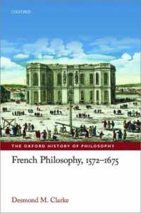 French Philosophy, 1572-1675 (The Oxford History of Philosophy)