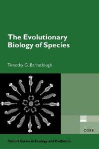 「種」の進化生物学<br>The Evolutionary Biology of Species (Oxford Series in Ecology and Evolution)