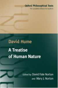 A Treatise of Human Nature : Being an Attempt to Introduce the Experimental Method of Reasoning into Moral Subjects (Oxford Philosophical Texts)