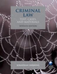 英国刑法：読本・判例・資料（第７版）<br>Criminal Law : Text, Cases, and Materials （7 Reprint）