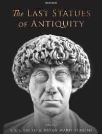 古代後期ローマの彫像<br>The Last Statues of Antiquity