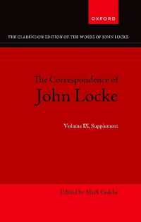 ロック書簡集　第９巻：補遺<br>John Locke: Correspondence : Volume IX, Supplement (Clarendon Edition of the Works of John Locke)