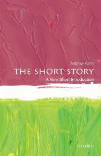 VSI短編小説<br>The Short Story : A Very Short Introduction (Very Short Introductions)