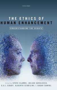 人間強化倫理論争の再検討<br>The Ethics of Human Enhancement : Understanding the Debate