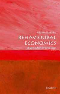 VSI行動経済学<br>Behavioural Economics : A Very Short Introduction (Very Short Introductions)