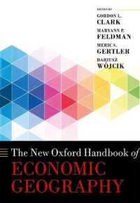 新・オックスフォード経済地理学ハンドブック<br>The New Oxford Handbook of Economic Geography (Oxford Handbooks)