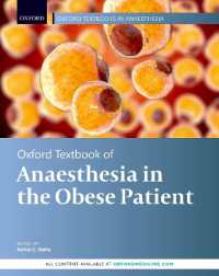 Oxford Textbook of Anaesthesia for the Obese Patient (Oxford Textbooks in Anaesthesia)