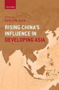 中国の台頭：アジアの開発への影響力<br>Rising China's Influence in Developing Asia