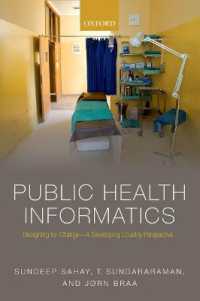 Public Health Informatics : Designing for change - a developing country perspective