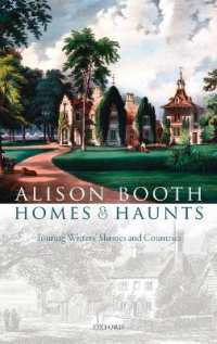 英米の文学ツーリズム<br>Homes and Haunts : Touring Writers' Shrines and Countries