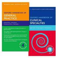 Oxford Handbook of Clinical Specialties + Oxford Handbook of General Practice (Oxford Handbooks) （PCK）