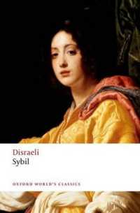 Sybil : or the Two Nations (Oxford World's Classics) （2ND）