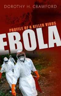 エボラの全貌<br>Ebola : Profile of a Killer Virus