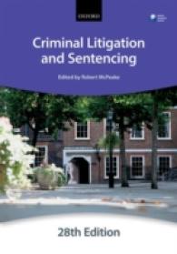 Criminal Litigation and Sentencing (Bar Manual) （28 Reprint）