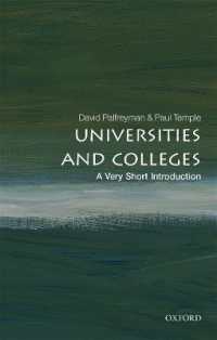 VSI大学<br>Universities and Colleges : A Very Short Introduction (Very Short Introductions)
