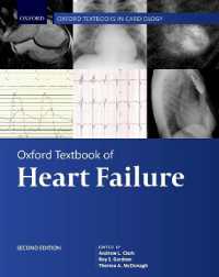 Oxford Textbook of Heart Failure (Oxford Textbooks in Cardiology) （2ND）