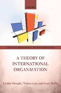 国際組織の理論<br>A Theory of International Organization (Transformations in Governance)