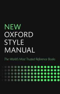 新オックスフォード版スタイル・マニュアル（第３版）<br>New Oxford Style Manual （3RD）