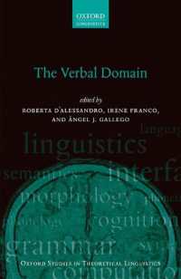 動詞領域（オックスフォード理論言語学研究叢書）<br>The Verbal Domain (Oxford Studies in Theoretical Linguistics)