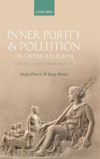 Inner Purity and Pollution in Greek Religion : Volume I: Early Greek Religion