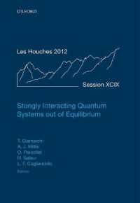 Strongly Interacting Quantum Systems out of Equilibrium : Lecture Notes of the Les Houches Summer School: Volume 99, August 2012 (Lecture Notes of the Les Houches Summer School)