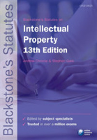 Blackstone's Statutes on Intellectual Property (Blackstone's Statute Series) （13TH）