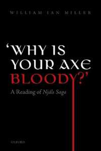 'Why is your axe bloody?' : A Reading of Njàls Saga