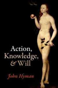 行為、知識と意志<br>Action, Knowledge, and Will