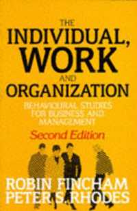Individual, Work and Organization （New ed of 2 Revised）
