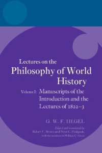ヘーゲル講義録：世界史の哲学　第１巻（英訳）<br>Hegel: Lectures on the Philosophy of World History, Volume I : Manuscripts of the Introduction and the Lectures of 1822-1823