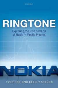 携帯電話業界におけるノキアの盛衰<br>Ringtone : Exploring the Rise and Fall of Nokia in Mobile Phones