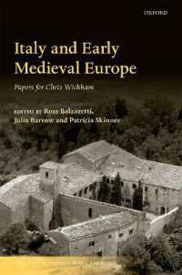 Italy and Early Medieval Europe : Papers for Chris Wickham (The Past and Present Book Series)