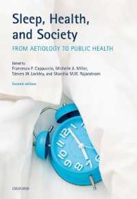Sleep, Health, and Society : From Aetiology to Public Health （2ND）