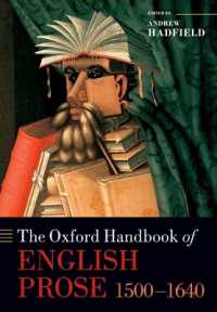 オックスフォード版　イギリスの散文（1500-1640年）ハンドブック<br>The Oxford Handbook of English Prose 1500-1640 (Oxford Handbooks)